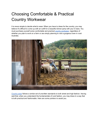 Choosing Comfortable & Practical Country Workwear