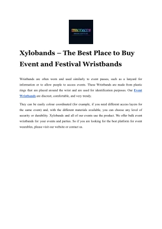 Xylobands – The Best Place to Buy Event and Festival Wristbands