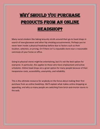 Why should you purchase products from an online headshop?