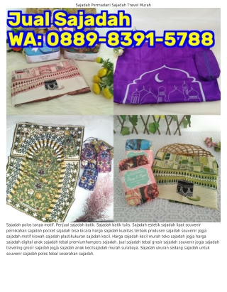 Ö88ᑫ.8౩ᑫI.5788 (WA) Harga Sajadah Busa Tebal Harga Sajadah Grosir Tanah Abang