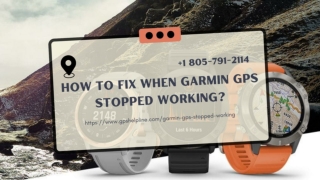 Garmin GPS Stopped Working? Instant Fix 1-8057912114 Garmin Helpline