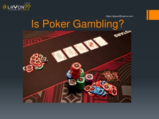 Is Poker Gambling?