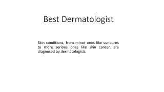Best Dermatologist