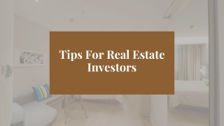 Tips For Real Estate Investors