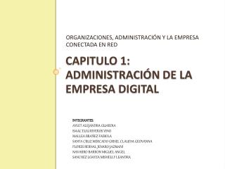 Capitulo 1: ADMINISTRACIÓN DE LA EMPRESA DIGITAL