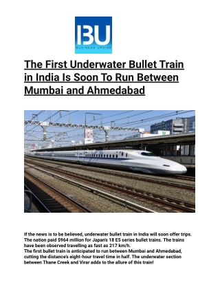 The First Underwater Bullet Train in India Is Soon To Run Between Mumbai and Ahmedabad