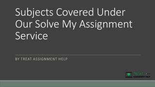 Subjects Covered Under Our Solve My Assignment Service