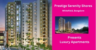 Prestige Serenity Shores Whitefield Bangalore -E-Brochure