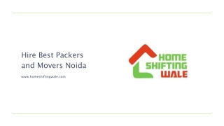 Hire Best Packers and Movers Noida Sector 67 | HomeShiftingWale