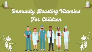 Immunity Boosting Vitamins For Children