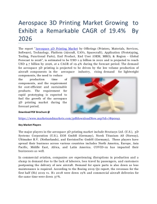 Aerospace 3D Printing Market Growing to Exhibit a Remarkable CAGR of 19.4% By 2026