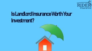 Is Landlord Insurance Worth Your Investment?