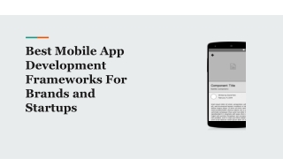 Best Mobile App Development Frameworks For Brands and Startups