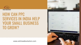 How Can PPC Services In India Help Your Small Business To Grow?