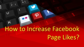 How to Increase Facebook page likes?