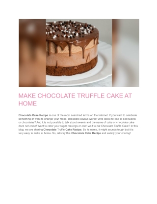 Chocolate Cake Recipe: Try Chocolate Truffle Cake at Home