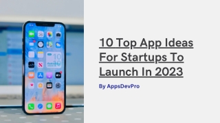 10 Top App Ideas For Startups To Launch In 2023