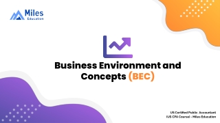 Business Environment and Concepts (BEC)