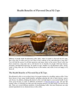 Health Benefits of Flavored Decaf K Cups