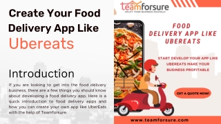 Create your food delivery app like ubereats with teamforsure