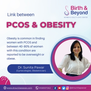 Link between PCOS & Obesity | Best Gynecologist in HSR Layout | Dr. Sunita Pawar