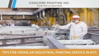 Tips for Hiring an Industrial Painting Service in NYC