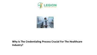 Why Is The Credentialing Process Crucial For The Healthcare Industry