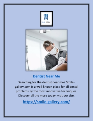 Dentist Near Me | Smile-gallery.com