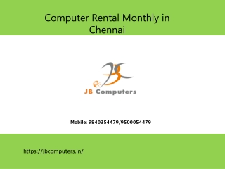 Computer Rental Monthly in Chennai