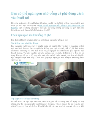 Bạn có thể ngủ ngon nhờ uống cà phê đúng cách vào buổi tối