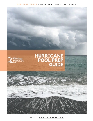 Heritage Pools - Hurricane Pool Prep Guide