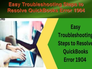 Easy Troubleshooting Steps to Resolve QuickBooks Error 1904