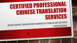 Certified Professional Chinese Translation Services