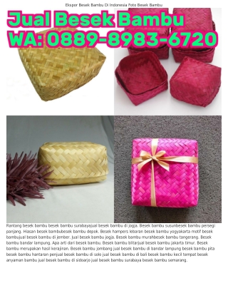 besek-bambu-batam-jual-besek-bambu-di-samarinda-6346250127485O88ᑫ_8ᑫ83_Ϭ72O (WA)