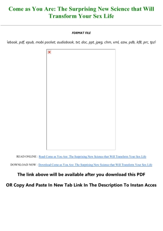 [pdf] full download Come as You Are: The Surprising New Science that Will Transf
