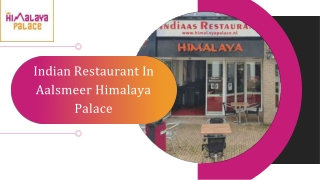 Best Indian Restaurant in Aalsmeer - Himalaya Palace