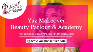 Yazh-Make-Over-is-a-Dharapuram-based-Beauty-Parlour-&-Academy