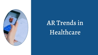 AR Trends in Healthcare