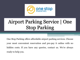 Airport Parking Service | One Stop Parking | Contact Us