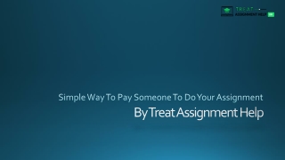 Simple Way To Pay Someone To Do Your Assignment