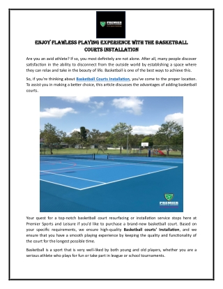 Enjoy Flawless Playing Experience with the Basketball Courts Installation