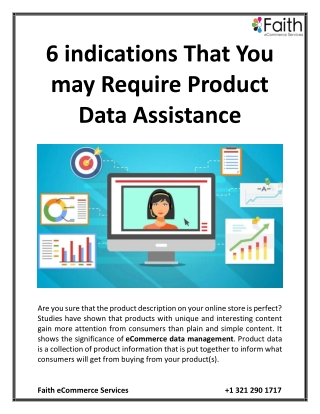 6 indications That You may Require Product Data Assistance