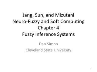 Jang, Sun, and Mizutani Neuro-Fuzzy and Soft Computing Chapter 4 Fuzzy Inference Systems