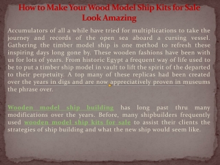 How to Make Your Wood Model Ship Kits for Sale Look Amazing