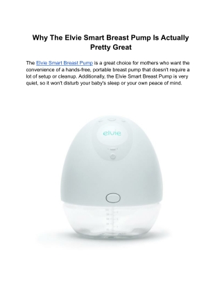 Why The Elvie Smart Breast Pump Is Actually Pretty Great