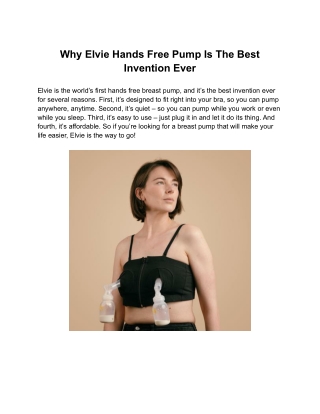 Why Elvie Hands Free Pump Is The Best Invention Ever