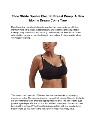 Elvie Stride Double Electric Breast Pump: A New Mom's Dream Come True