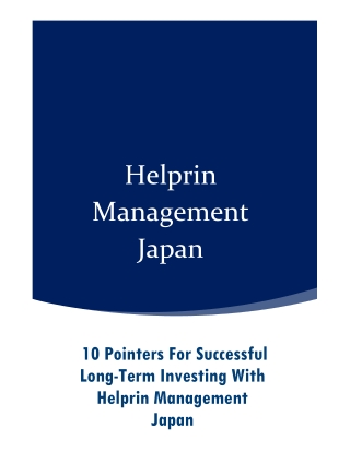 10 Pointers for Successful Long-Term Investing with Helprin Management Japan