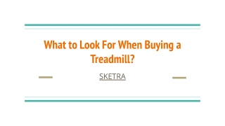 What to Look For When Buying a Treadmill?