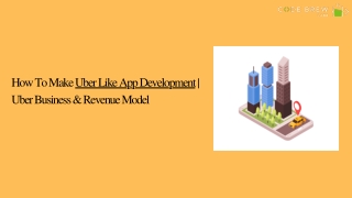 How To Make Uber Like App|Uber Business & Revenue Model